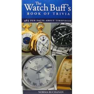 The Watch Buffs Book of Trivia