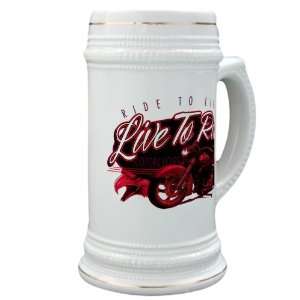  Stein (Glass Drink Mug Cup) Live to Ride Ride to Live 