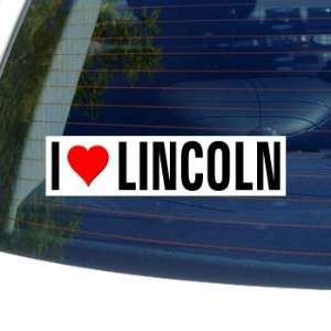  I Love Heart LINCOLN   Nebraska Window Bumper Sticker 