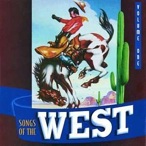  Songs of the West, Volume One Various Artists Music