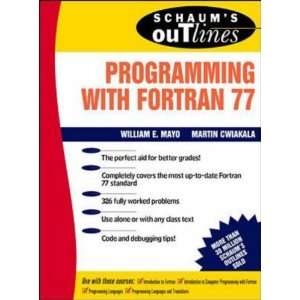  Programming with FORTRAN 77 (9780071135320) Mayo Books