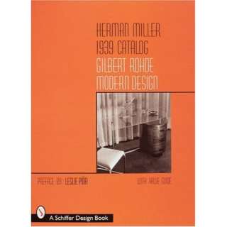 Catalog Gilbert Rohde Modern Design With Value Guide (Schiffer Design 