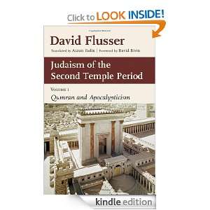 Judaism of the Second Temple Period Volume 1, Qumran and 