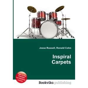  Inspiral Carpets Ronald Cohn Jesse Russell Books