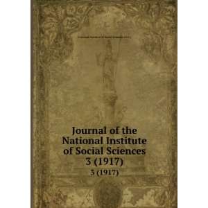  Journal of the National Institute of Social Sciences. 3 