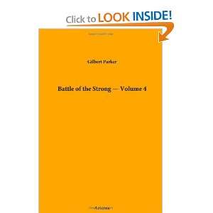  Battle of the Strong   Volume 4 (9781444431049) Gilbert 