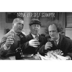   Framed Poster   Three Stooges Drink Yourself Stoopid 