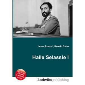  Haile Selassie I Ronald Cohn Jesse Russell Books