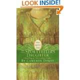The Storytellers Daughter A Retelling of The Arabian Nights (Once 