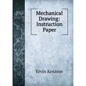    Mechanical Drawing Instruction Paper Ervin Kenison Books