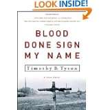 Blood Done Sign My Name A True Story by Timothy B. Tyson (May 3, 2005 