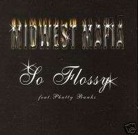 MIDWEST MAFIA Phatty Banks So Flossy CLEVELAND rap  