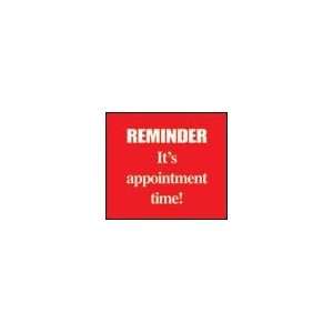  Reminder, Its Appointment Time Stickers