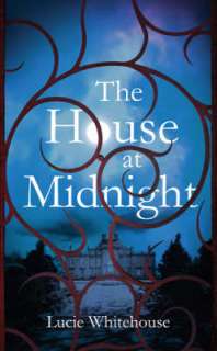 House at Midnight, The in Hardback in Lucie Whitehouse Books   Tesco 