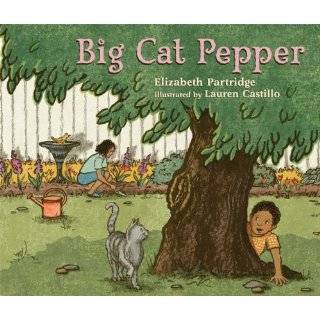   Cat Pepper by Elizabeth Partridge and Lauren Castillo (May 12, 2009
