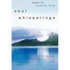   soul whisperings poems for victorious living ora expedited shipping