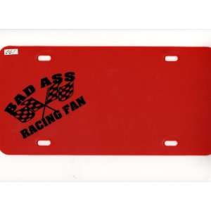  Bad A** Racing Fan License Plate   Personalized with Name 