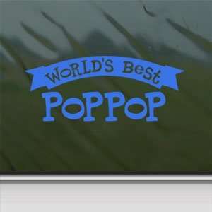  Worlds Best Poppop Blue Decal Car Truck Window Blue 