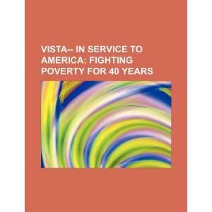  VISTA   in service to America fighting poverty for 40 