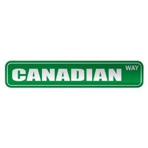     CANADIAN WAY  STREET SIGN COUNTRY CANADA