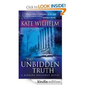 The Unbidden Truth Kate Wilhelm  Kindle Store