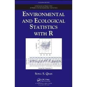   CRC Applied Environmental Statistics) [Paperback] Song S. Qian Books