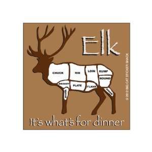  Elk its whats for dinner (Bumper Sticker) Everything 