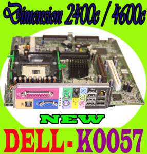 DELL Dimension 2400c 4600c SFF Motherboard K0057 *NEW*#  