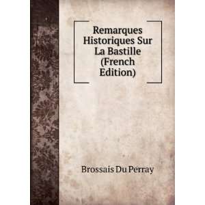   ressantes & Peu Connues . (French Edition) Brossais Du Perray Books