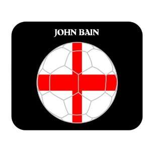 John Bain (England) Soccer Mouse Pad