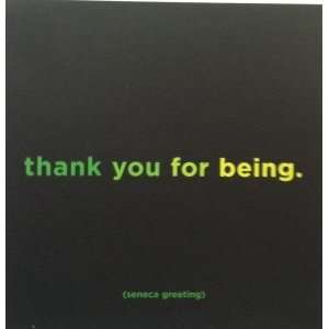 Quotable Cards   Thank You For Being . . .