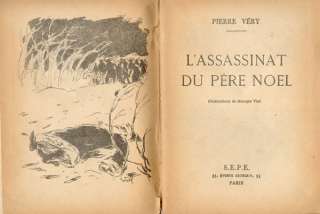 PIERRE VERY/G. VIAL/LASSASSINAT DU PÈRE NOËL/1947  