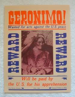 Am. Indian GERONIMO Wanted REWARD 1886 POSTER Sign BILL  