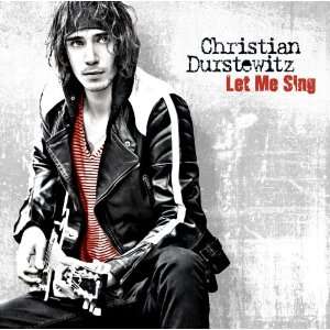 Let Me Sing Christian Durstewitz  Musik