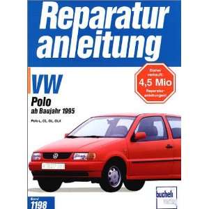 VW Polo III Polo L, CL, GL, GLX (Reparaturanleitungen)  
