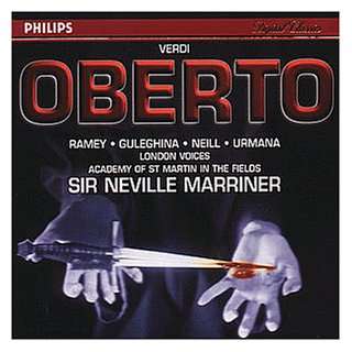 Verdi Oberto (Gesamtaufnahme) (Aufnahme London August 1996) Ramey 