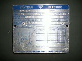 VANTRAN ELECTRIC TRANSFORMER 150 KVA  
