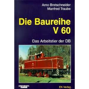   der DB  Arno Bretschneider, Manfred Traube Bücher