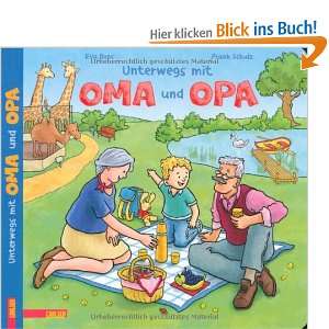 Unterwegs mit Oma und Opa  Eva Boos, Frank Schulz Bücher