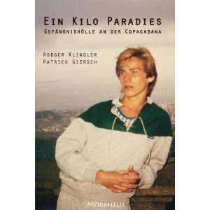  der Copacabana  Rodger Klingler, Patrick Giersch Bücher