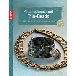 Perlenschmuck mit Tila Beads Fädelschmuck in verschiedenen Techniken 