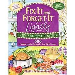 NEW Fix It and Forget It Lightly   Good, Phyllis Pellma  