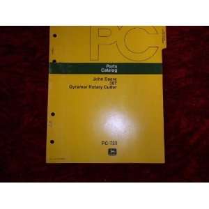  John Deere 307 Gyramor Rotary Cutter OEM Parts Manual 