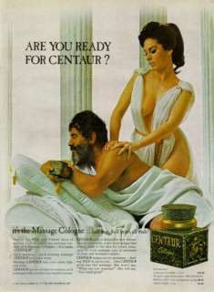 1968 Centaur Massage Cologne ad ~ Wild and Violent days of Ancient 