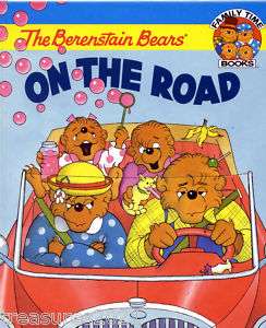 Berenstain Bears ON THE ROAD (1996) Stan/Jan Berenstain 157719053X 