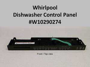 WHIRLPOOL Dishwasher Control Panel #W10290274  