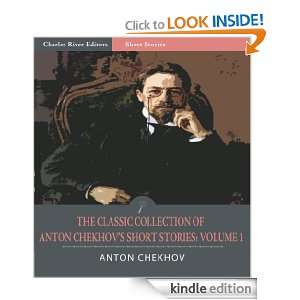 The Classic Collection of Anton Chekhovs Short Stories Volume I (51 