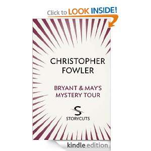 Bryant & Mays Mystery Tour (Storycuts) Christopher Fowler  