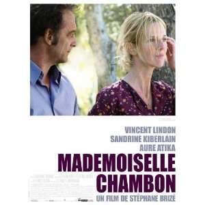   Aure Atika)(Vincent Lindon)(Sandrine Kiberlain)(Jean Marc Thibault