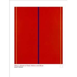  Whos Afraid of Red, Yellow and Blue by Barnett Newman 